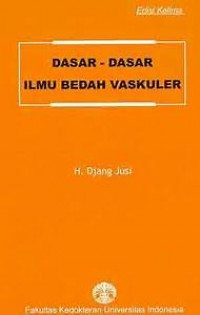 Dasar-dasar ilmu bedah vaskuler