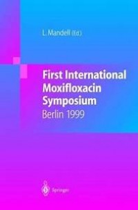 First international moxifloxacin symposium