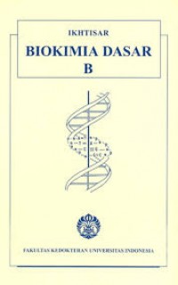 Ikhtisar Biokimia Dasar