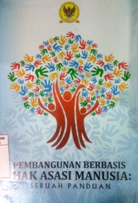 Pembangunan Berbasis Hak Asasi Manusia  :  Sebuah Panduan