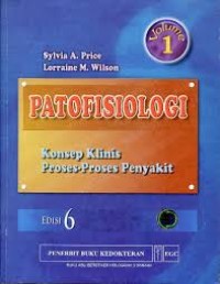 Patofisiologi : Konsep Klinis Proses-Proses Penyakit jilid 1