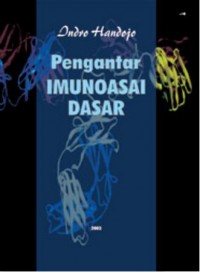Pengantar imunoasai dasar