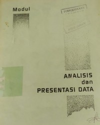 Analisis dan presentasi data