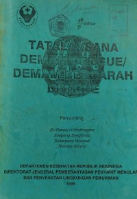 Tatalaksana Demam Dengue/ Demam Berdarah Dengue.