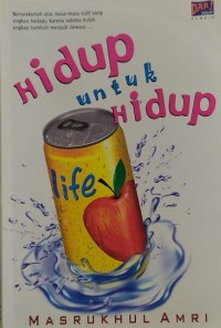 Hidup untuk hidup