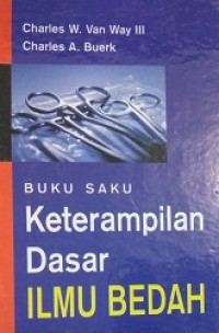 Buku saku keterampilan dasar ilmu bedah