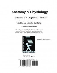 Anatomy & Physiology – Volume 3 of 3: Chapters 22–28 of 28