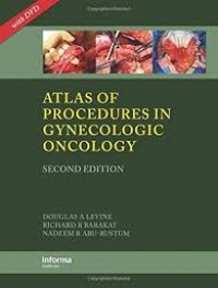 Atlas of Procedures in
GYNECOLOGIC
ONCOLOGY