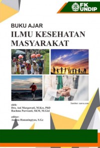 Buku ajar ilmu kesehatan masyarakat