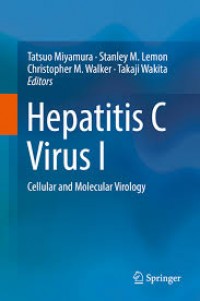 Hepatitis C Virus I : Cellular and Molecular Virology
