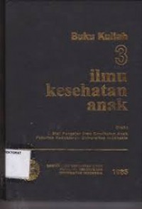 Ilmu kesehatan anak Jilid 3