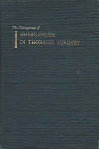 Management of emergencies in thoracic surgery