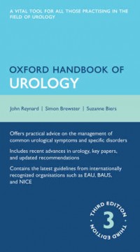 Oxford Handbook of Urology : Third edition