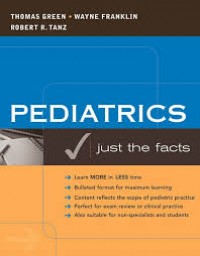 Pediatrics Just The Facts