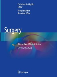 Surgery : A Case Based Clinical Review Second Edition