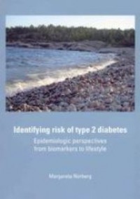 Identityng risk at type 2 diabetes