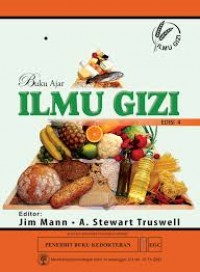 Buku Ajar Ilmu Gizi , Edisi 4.