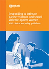 Responding to intimate partner violence and sexual violence against women